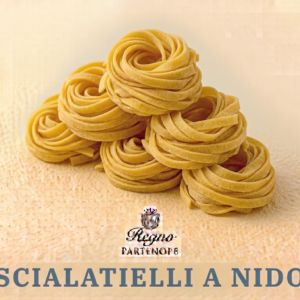 Scialatielli a nido